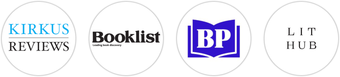 Kirkus Reviews, Booklist, BookPage, Literary Hub