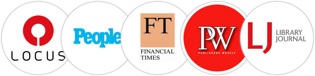 Locus, People, Financial Times, Publishers Weekly, Library Journal