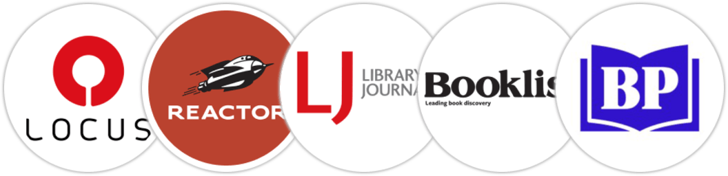 Locus, Reactor, Library Journal, Booklist, BookPage