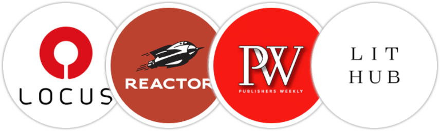 Locus, Reactor, Publishers Weekly, Literary Hub