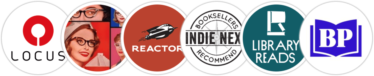 Locus, Smart Bitches Trashy Books, Reactor, Indie Next List, Library Reads, BookPage