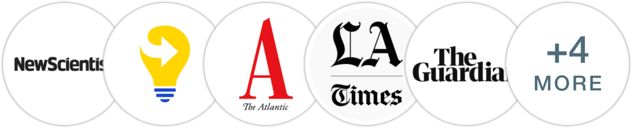 New Scientist, Next Big Idea Club, The Atlantic, Los Angeles Times, The Guardian, Publishers Weekly, Kirkus Reviews, Booklist, Literary Hub
