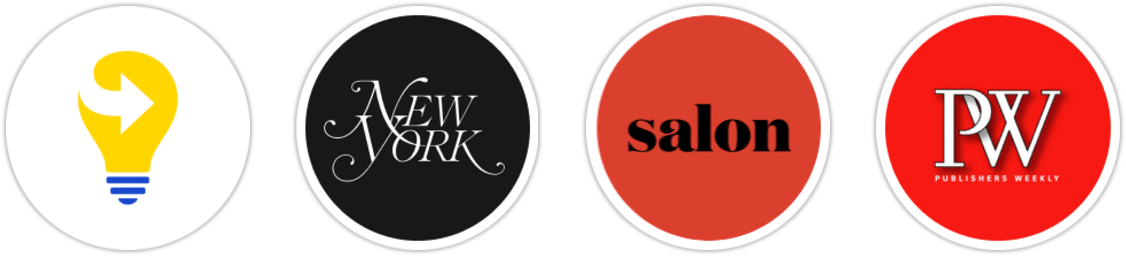 Next Big Idea Club, New York Magazine, Salon, Publishers Weekly