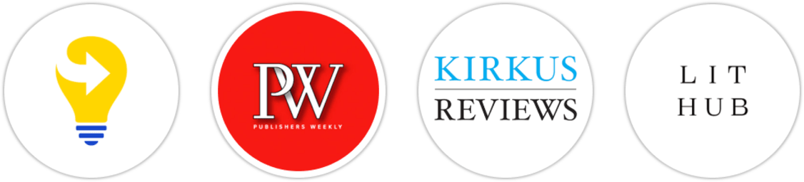 Next Big Idea Club, Publishers Weekly, Kirkus Reviews, Literary Hub
