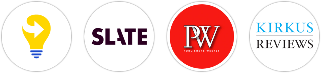 Next Big Idea Club, Slate, Publishers Weekly, Kirkus Reviews