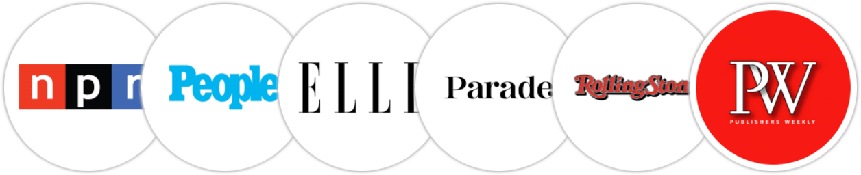 NPR, People, Elle, Parade, Rolling Stone, Publishers Weekly