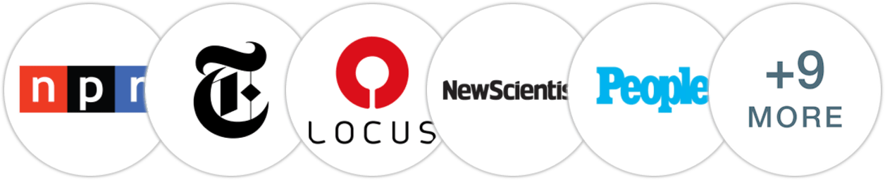 NPR, The New York Times/The New York Times Book Review, Locus, New Scientist, People, New York Magazine, Variety, Reactor, Publishers Weekly, Kirkus Reviews, Library Journal, Booklist, BookPage, Literary Hub