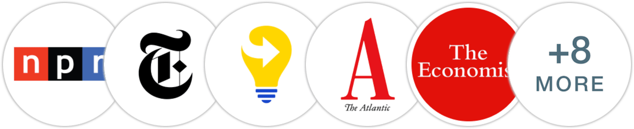 NPR, The New York Times/The New York Times Book Review, Next Big Idea Club, The Atlantic, The Economist, The Washington Post, Los Angeles Times, The Guardian, Library Reads, Publishers Weekly, Kirkus Reviews, Library Journal, Literary Hub