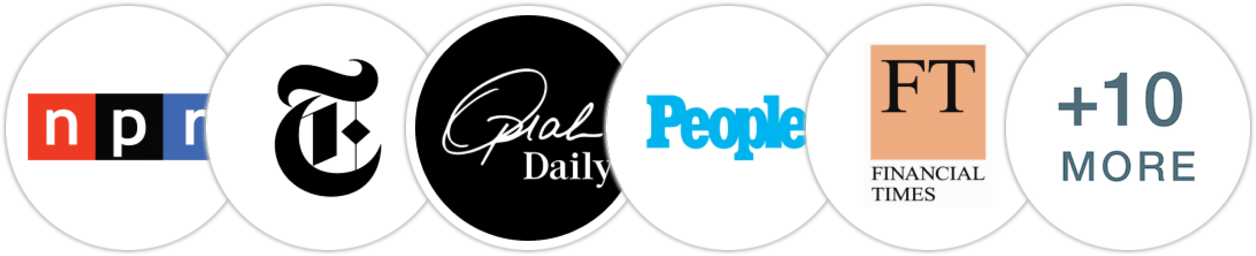 NPR, The New York Times/The New York Times Book Review, Oprah Daily, People, Financial Times, Vogue, Harper's Bazaar, Elle, Los Angeles Times, The Times, The Boston Globe, Publishers Weekly, Kirkus Reviews, Booklist, Literary Hub