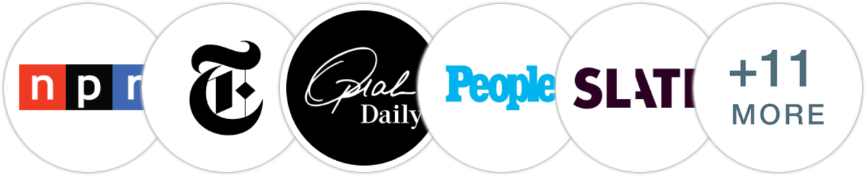 NPR, The New York Times/The New York Times Book Review, Oprah Daily, People, Slate, Town & Country, Good Housekeeping, Parade, Los Angeles Times, The Times, New York Post, Indie Next List, Library Reads, Publishers Weekly, Kirkus Reviews, Booklist
