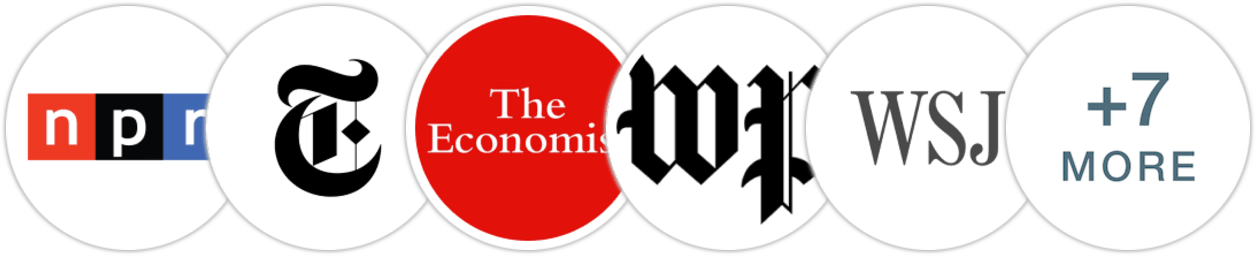 NPR, The New York Times/The New York Times Book Review, The Economist, The Washington Post, The Wall Street Journal, Financial Times, Slate, Vulture, Los Angeles Times, The Times, The Boston Globe, Publishers Weekly