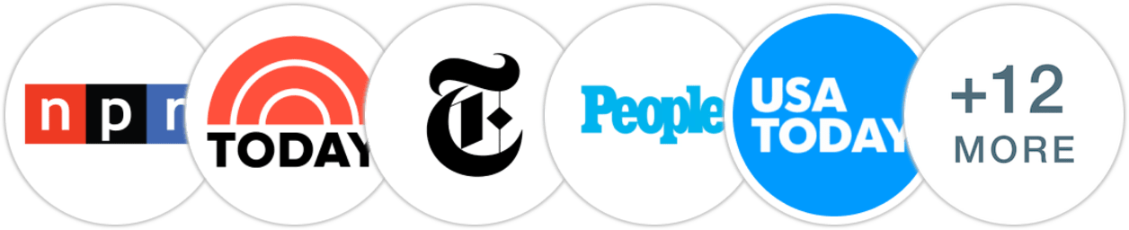 NPR, TODAY Show, The New York Times/The New York Times Book Review, People, USA Today, Town & Country, Harper's Bazaar, The Guardian, The Times, The Boston Globe, Library Reads, Publishers Weekly, Kirkus Reviews, Library Journal, Booklist, BookPage, Literary Hub