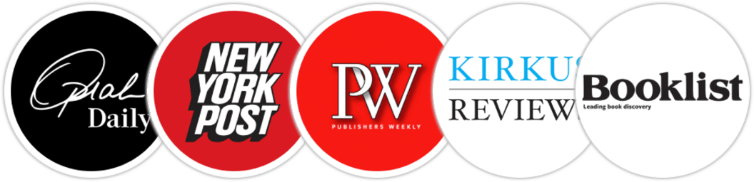 Oprah Daily, New York Post, Publishers Weekly, Kirkus Reviews, Booklist