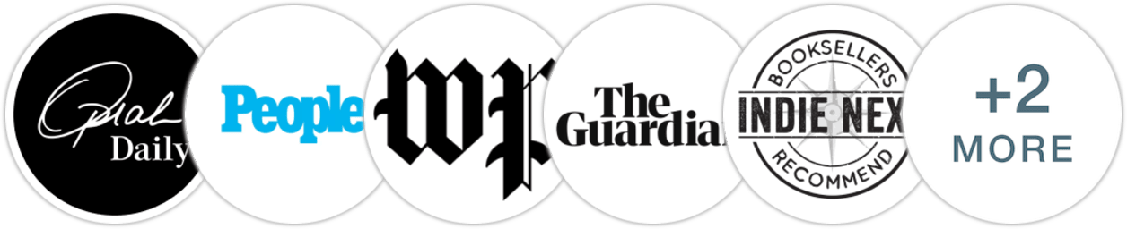 Oprah Daily, People, The Washington Post, The Guardian, Indie Next List, Library Journal, BookPage