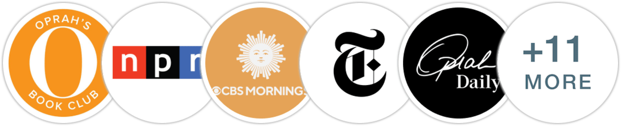 Oprah's Book Club, NPR, CBS Mornings, The New York Times/The New York Times Book Review, Oprah Daily, People, The Washington Post, Associated Press, USA Today, Vogue, Elle, Forbes, Parade, Ebony, Los Angeles Times, The Guardian