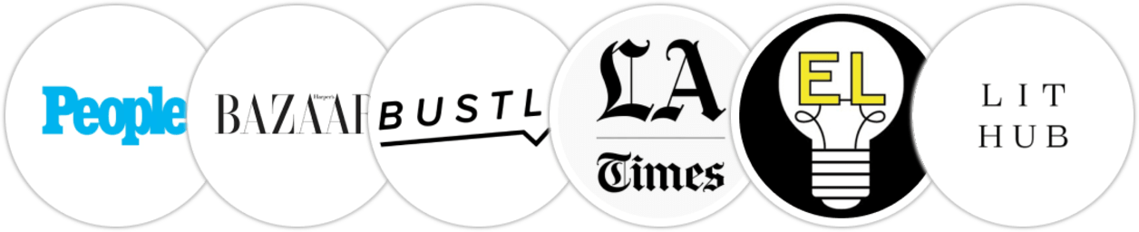 People, Harper's Bazaar, Bustle, Los Angeles Times, Electric Literature, Literary Hub