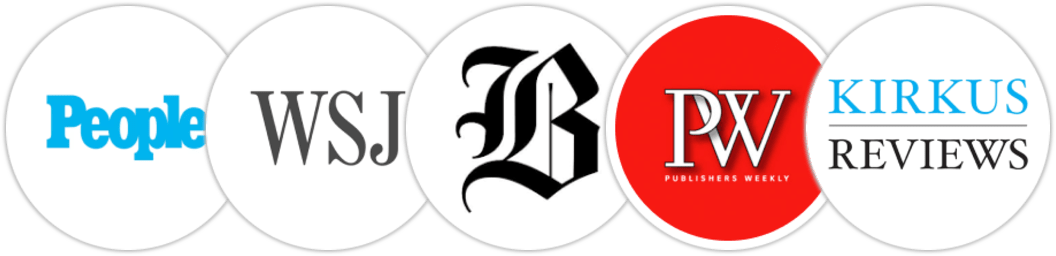 People, The Wall Street Journal, The Boston Globe, Publishers Weekly, Kirkus Reviews