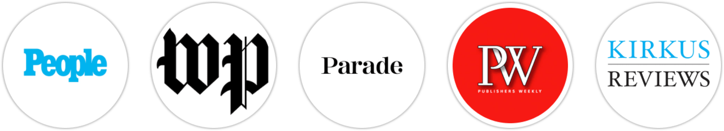 People, The Washington Post, Parade, Publishers Weekly, Kirkus Reviews