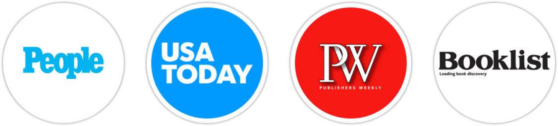 People, USA Today, Publishers Weekly, Booklist
