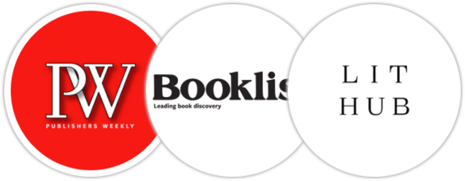 Publishers Weekly, Booklist, Literary Hub