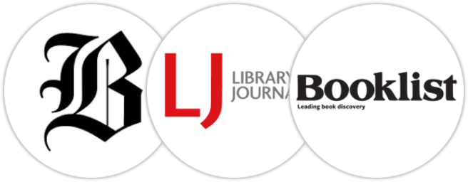The Boston Globe, Library Journal, Booklist