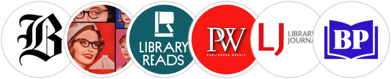 The Boston Globe, Smart Bitches Trashy Books, Library Reads, Publishers Weekly, Library Journal, BookPage