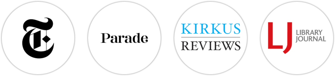 The New York Times/The New York Times Book Review, Parade, Kirkus Reviews, Library Journal