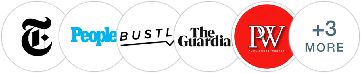 The New York Times/The New York Times Book Review, People, Bustle, The Guardian, Publishers Weekly, Kirkus Reviews, Library Journal, Booklist