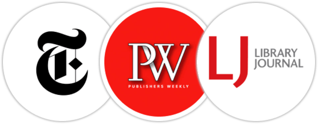 The New York Times/The New York Times Book Review, Publishers Weekly, Library Journal