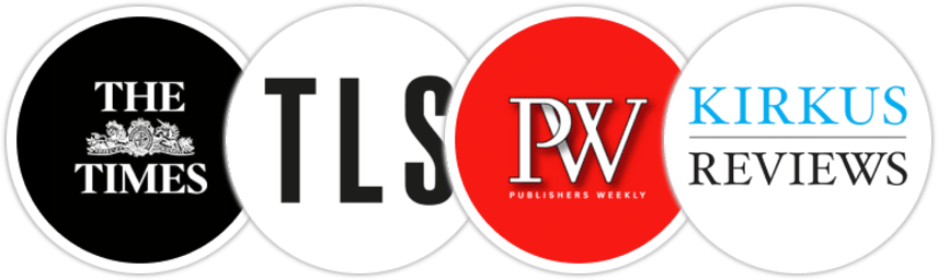 The Times, The Times Literary Supplement, Publishers Weekly, Kirkus Reviews