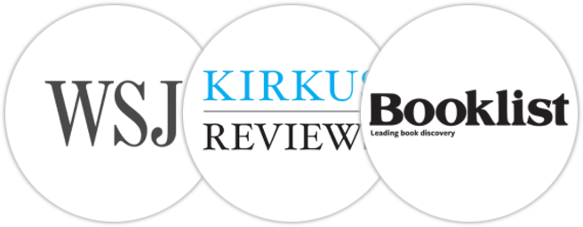 The Wall Street Journal, Kirkus Reviews, Booklist