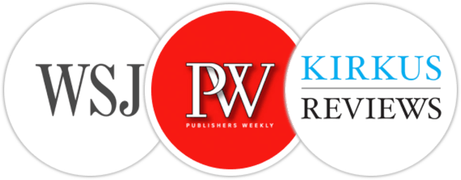 The Wall Street Journal, Publishers Weekly, Kirkus Reviews