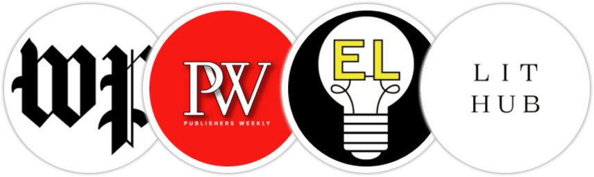 The Washington Post, Publishers Weekly, Electric Literature, Literary Hub
