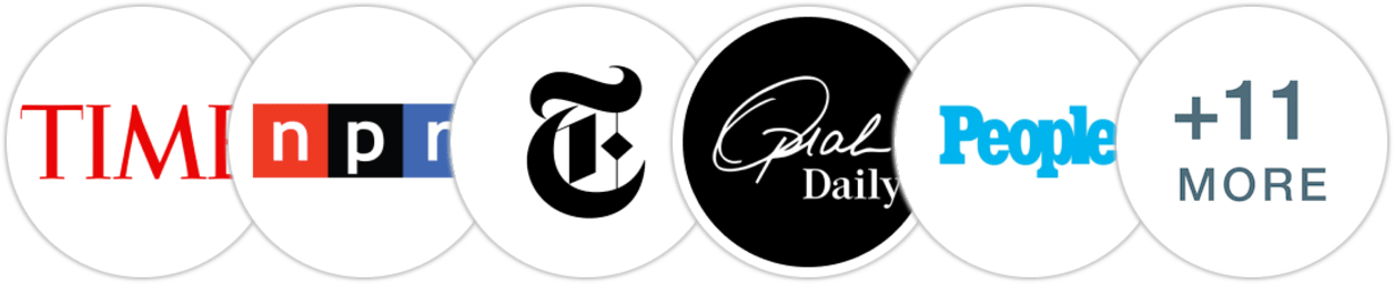 Time Magazine, NPR, The New York Times/The New York Times Book Review, Oprah Daily, People, Financial Times, Harper's Bazaar, Los Angeles Times, The Times, The Boston Globe, Publishers Weekly, Kirkus Reviews, Booklist, BookPage, The Millions, Literary Hub