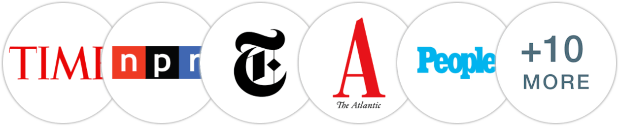 Time Magazine, NPR, The New York Times/The New York Times Book Review, The Atlantic, People, The Wall Street Journal, Financial Times, Los Angeles Times, Chicago Tribune, The Boston Globe, Publishers Weekly, Library Journal, Booklist, BookPage, Literary Hub