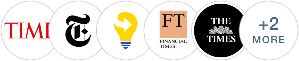 Time Magazine, The New York Times/The New York Times Book Review, Next Big Idea Club, Financial Times, The Times, Publishers Weekly, Literary Hub