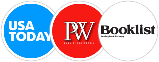 USA Today, Publishers Weekly, Booklist