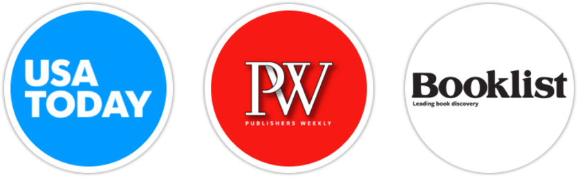 USA Today, Publishers Weekly, Booklist