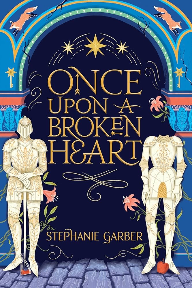 Once Upon a Broken Heart (Once Upon a Broken Heart, #1)