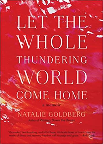 Let the Whole Thundering World Come Home- 13th of the best books on zen buddhism