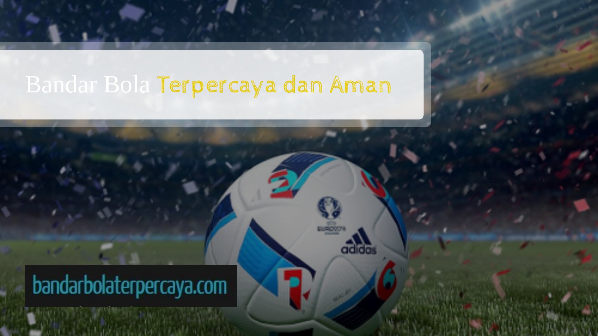 bandar judi bola resmi terpercaya