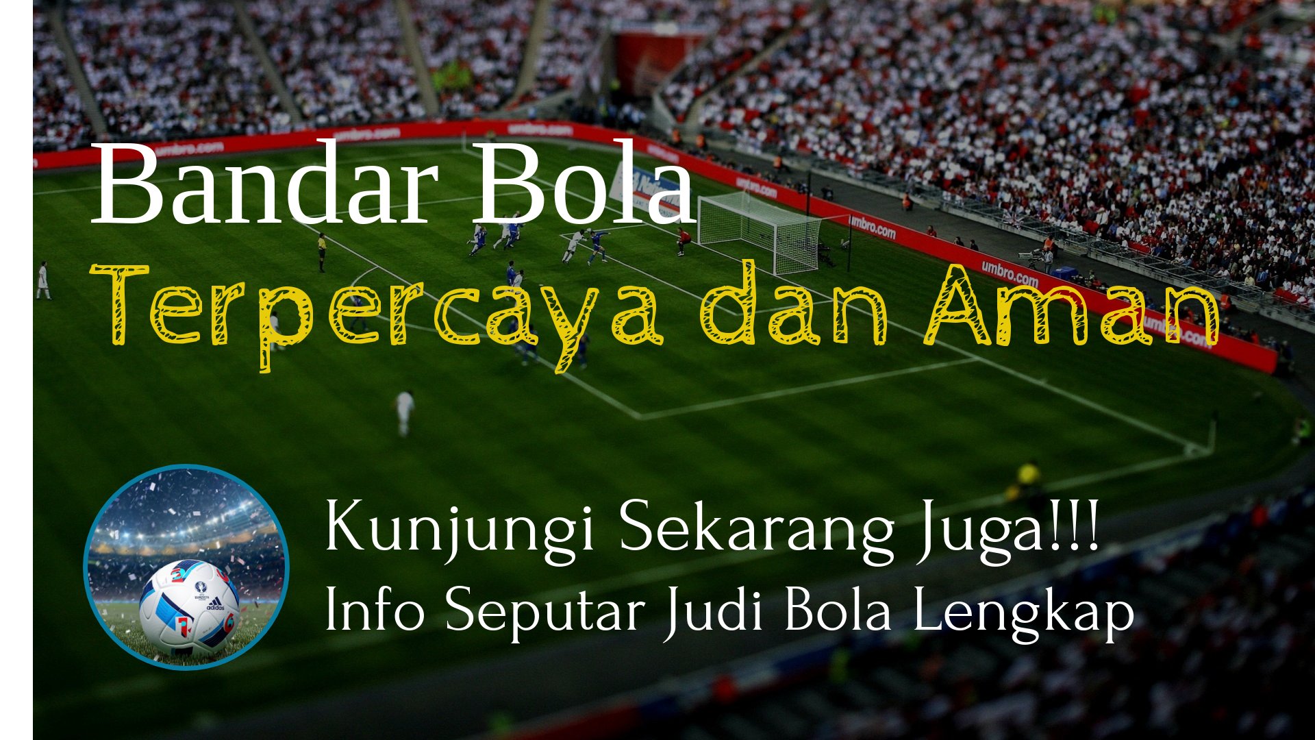 situs bandar bola terpercaya