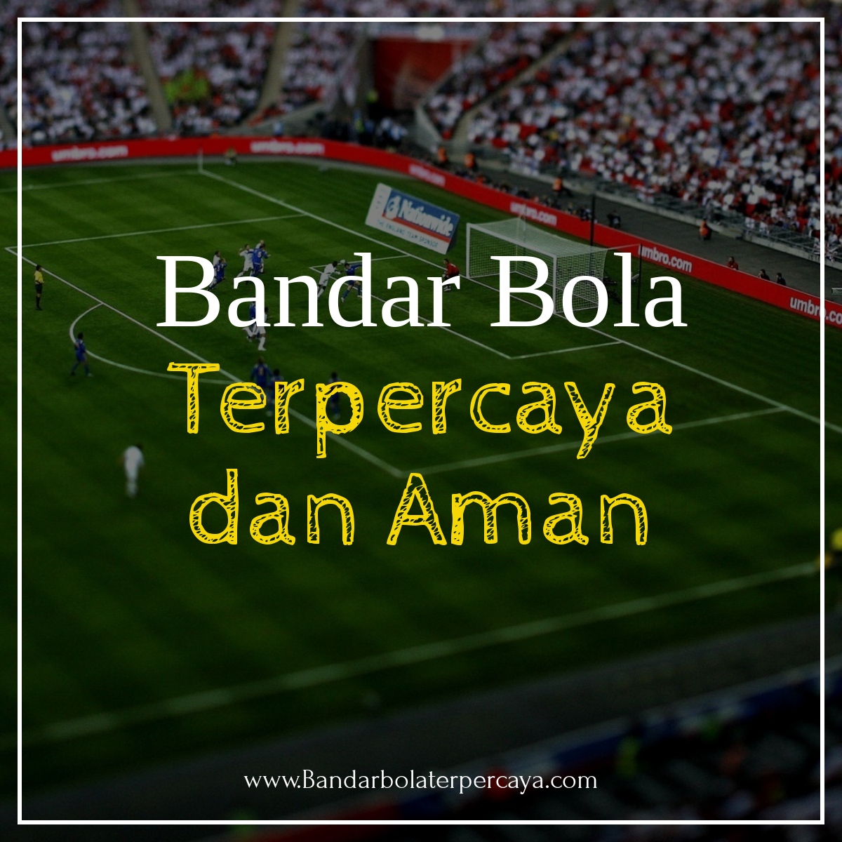 bandar bola online terpercaya