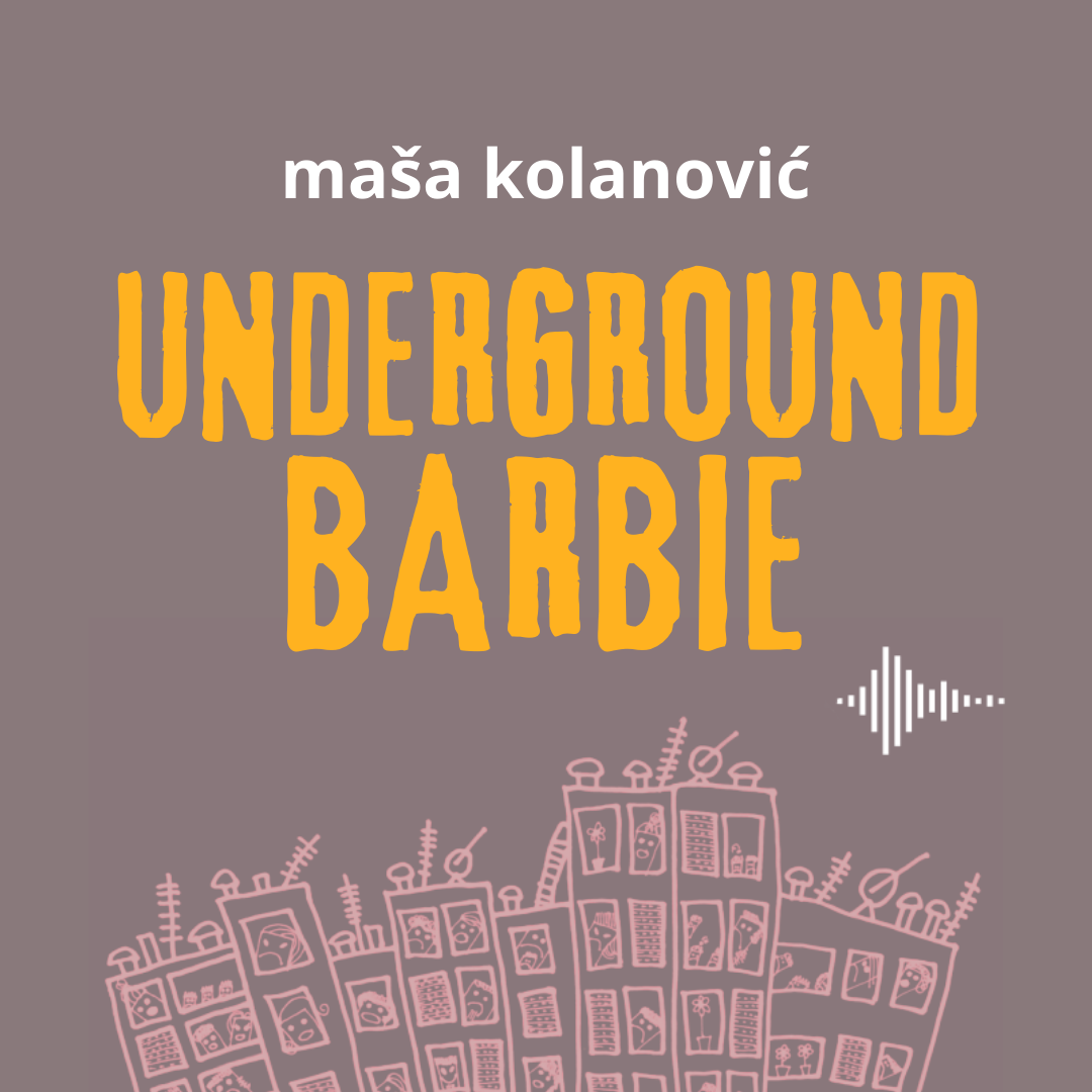 Underground Barbie