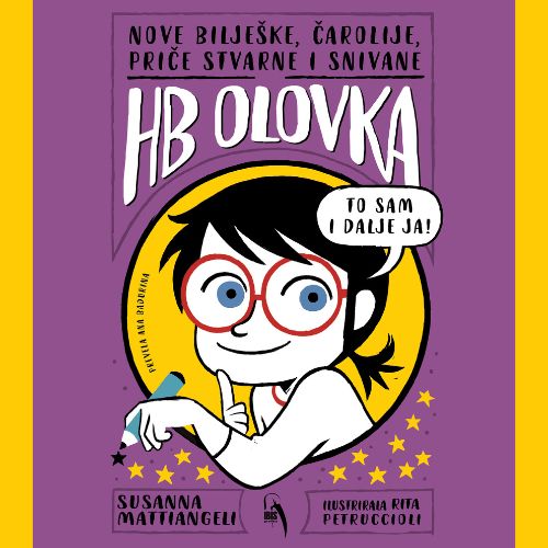 HB OLOVKA – Nove bilješke, čarolije, priče stvarne i snivane