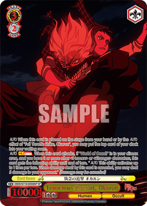 Tenacious Pursuit, Okarun