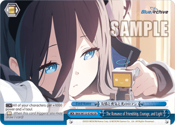 The Romance of Friendship, Courage, and Light #BAV/W112-E142 — Booster Pack Blue Archive
