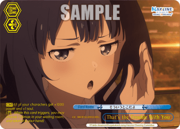 That’s the Trouble With You #MKI/W126-E099EX — Booster Pack Makeine: Too Many Losing Heroines!