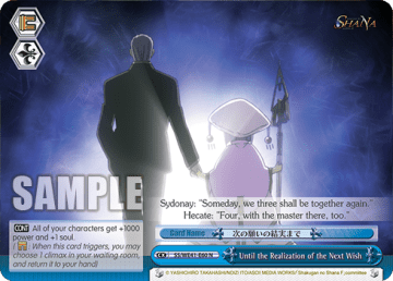 Until the Realization of the Next Wish