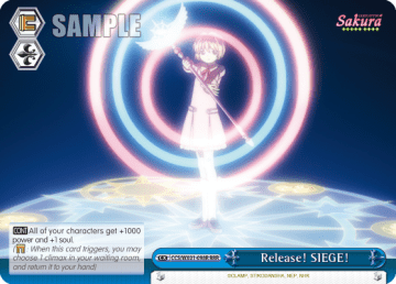 Release! SIEGE! #CCS/WX01-098R — Cardcaptor Sakura : Clear Card